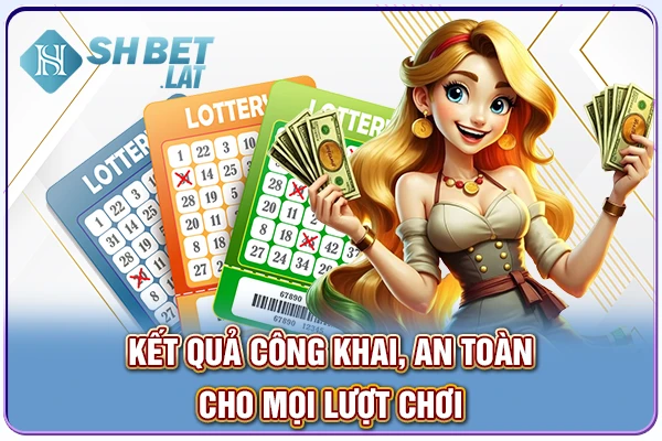 Kết quả công khai, an toàn cho mọi lượt chơi Kết quả công khai, an toàn cho mọi lượt chơi