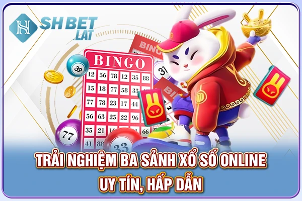 Trải nghiệm ba sảnh xổ số online uy tín, hấp dẫn Trải nghiệm ba sảnh xổ số online uy tín, hấp dẫn